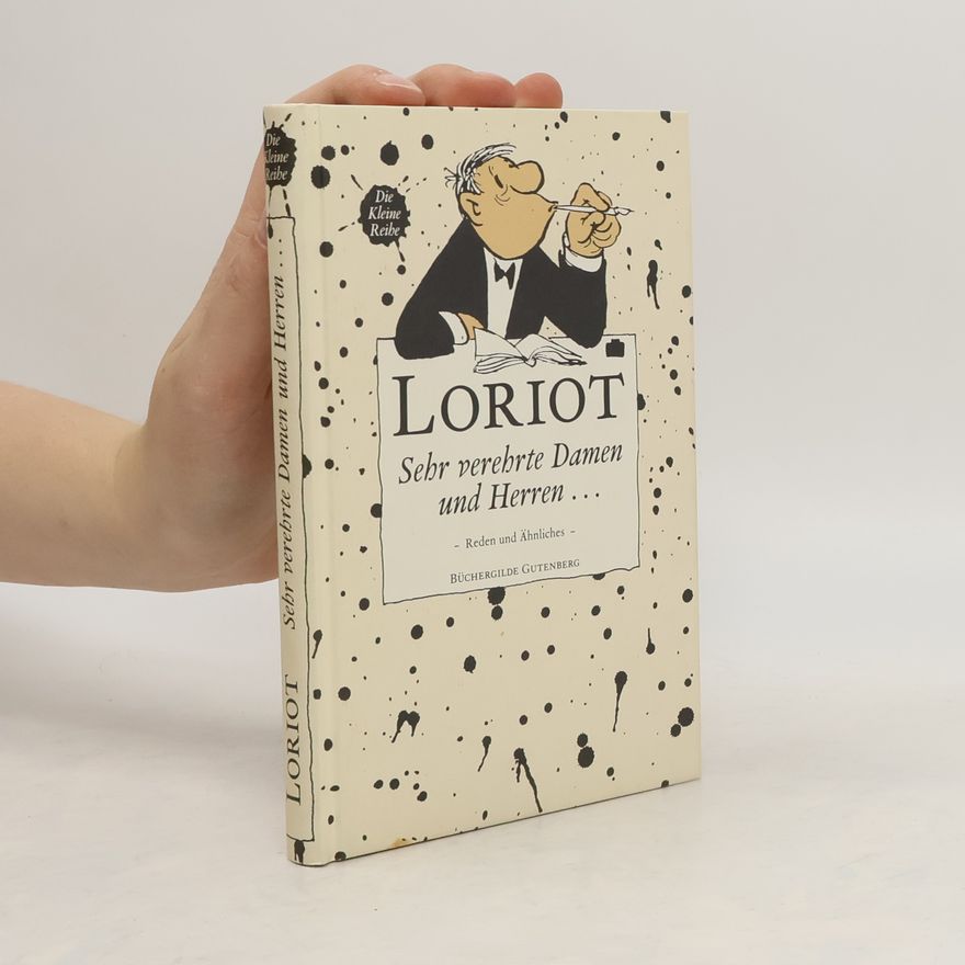Loriot Sehr verehrte Damen und Herren ...