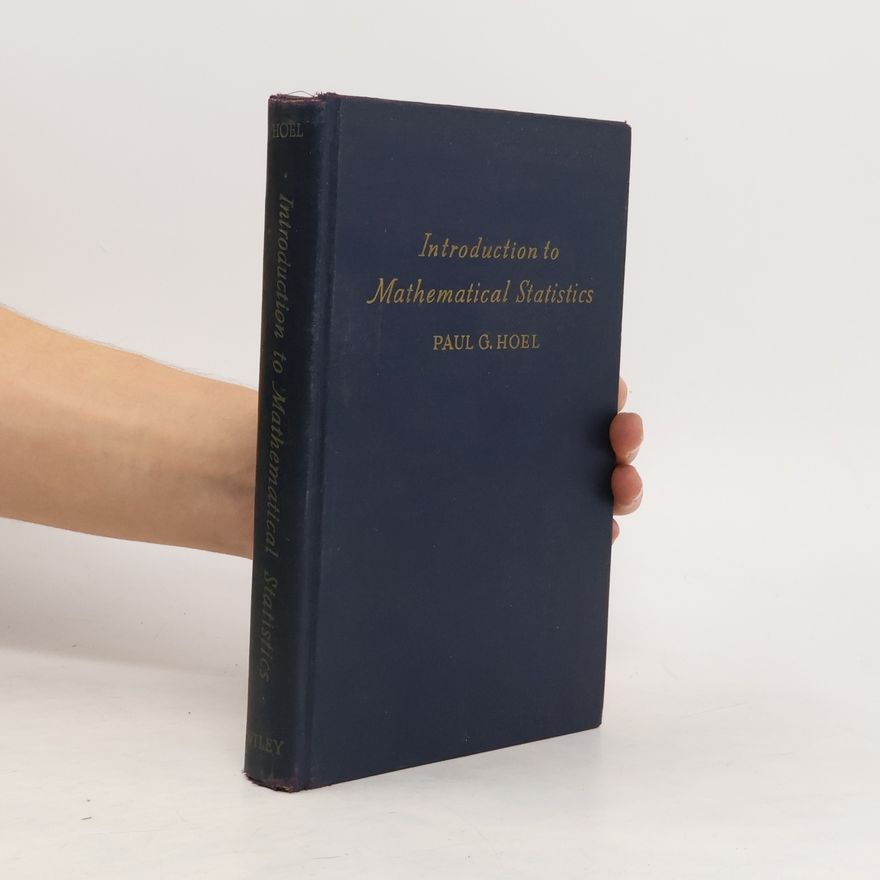 Paul G. Hoel Introduction to Mathematical Statistics
