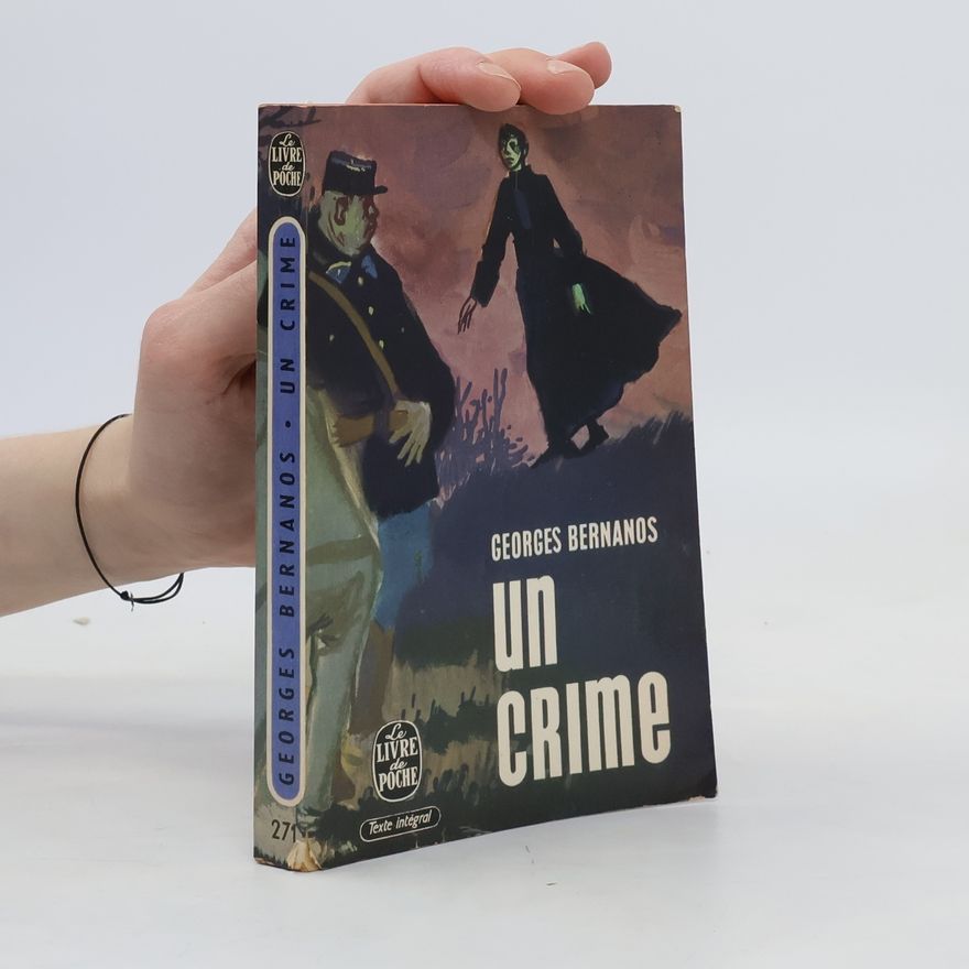 Georges Bernanos Un crime