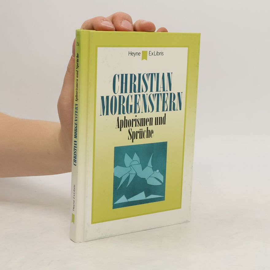 Christian Morgenstern Aphorismen und Sprüche
