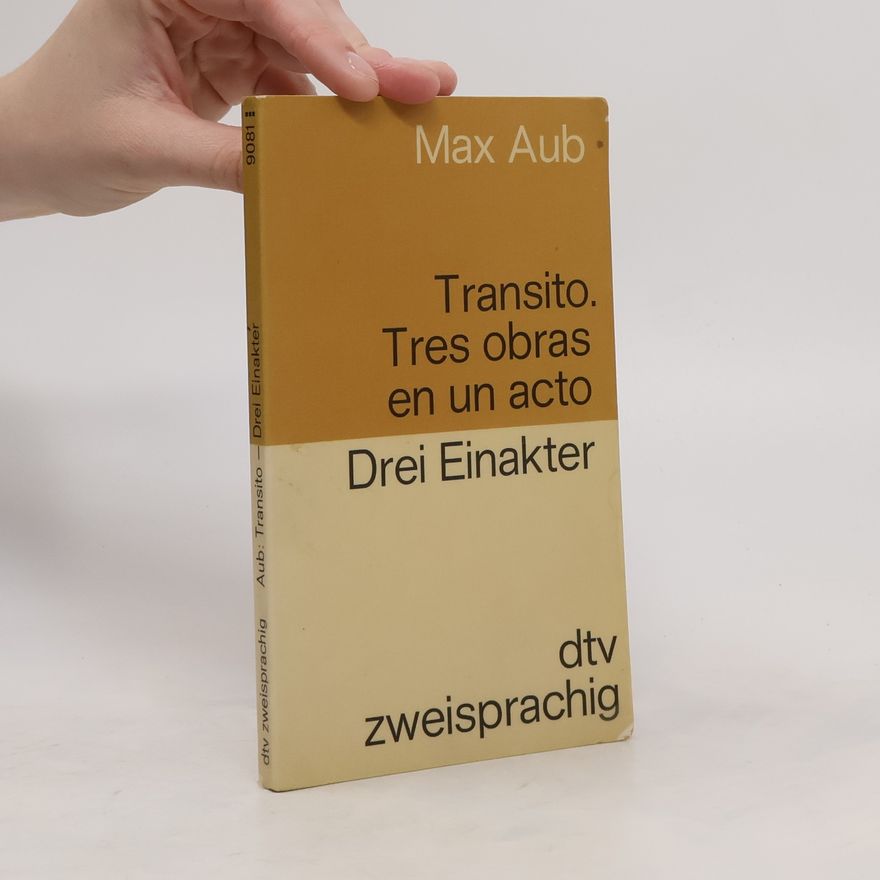 Max Aub Tránsito
