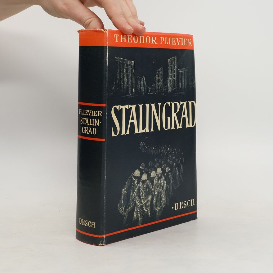 Theodor Plievier Stalingrad