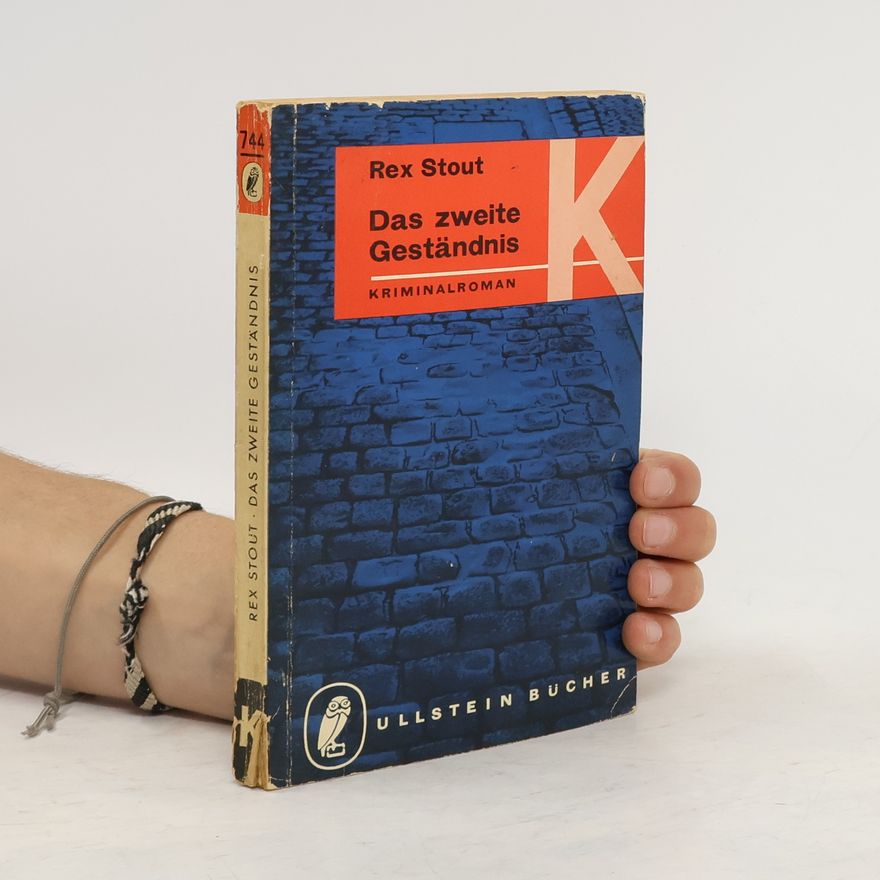 Rex Stout Das zweite Geständnis