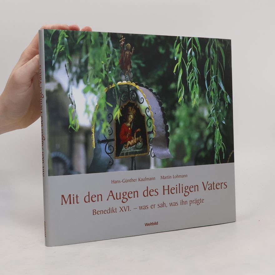 Hans-Günther Kaufmann Mit den Augen des Heiligen Vaters