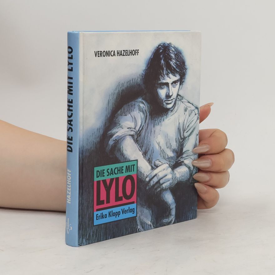 Veronica Hazelhoff Die Sache mit Lylo