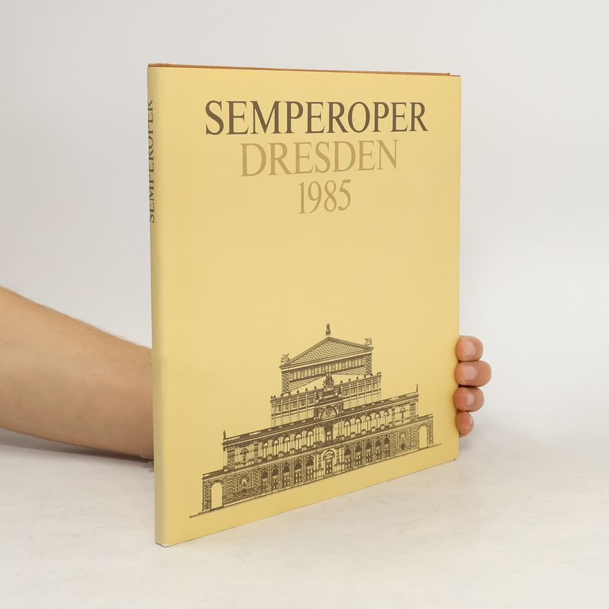 Kolektív autorov Semperoper Dresden 1985