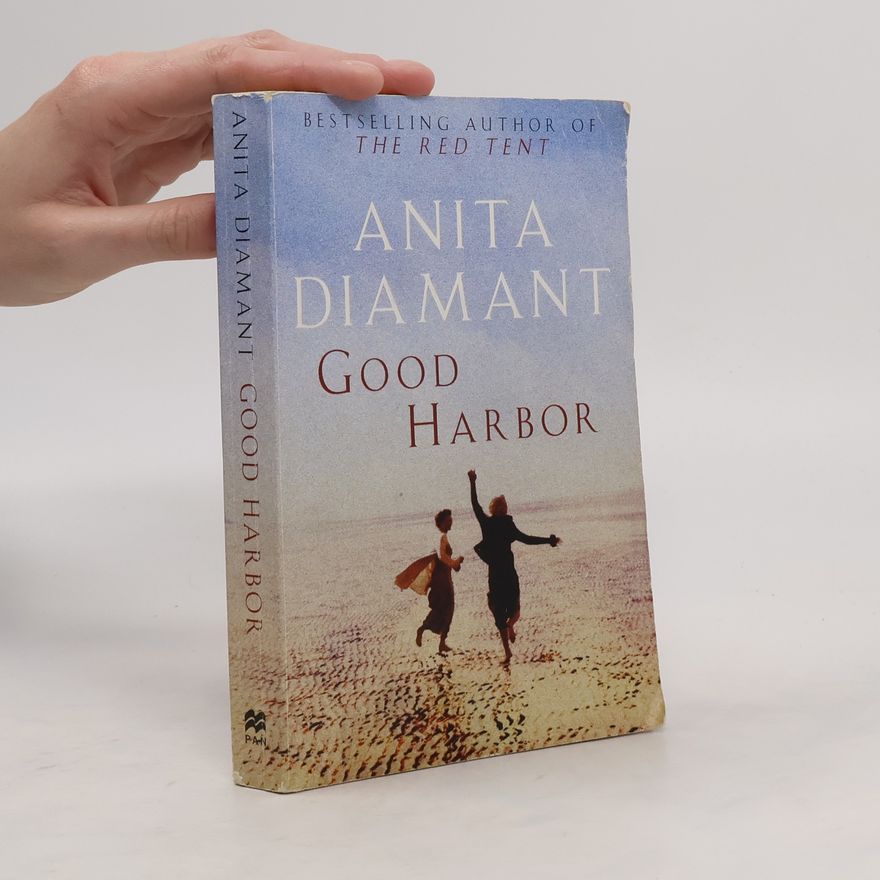 Anita Diamant Good Harbor