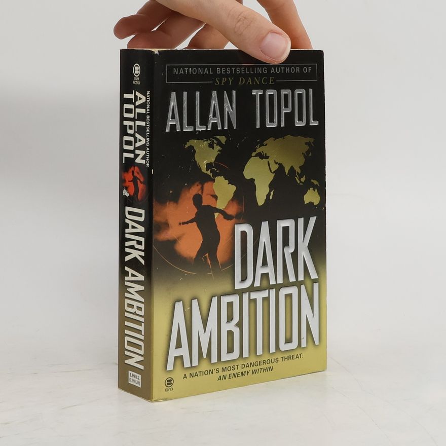 Allan Topol Dark Ambition