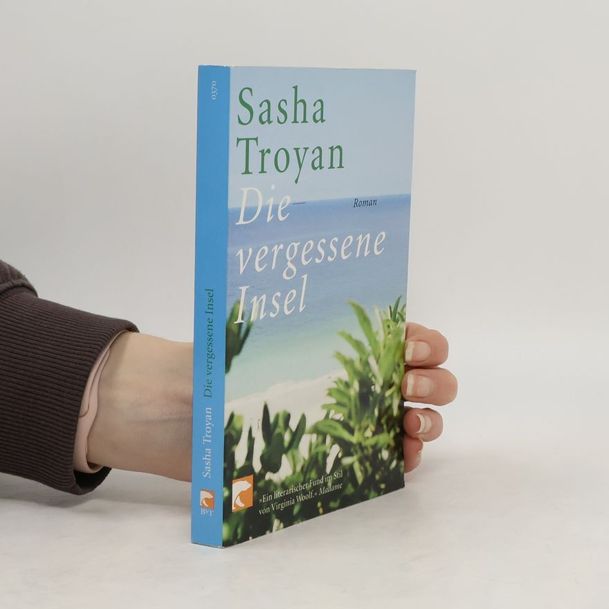Sasha Troyan Die vergessene Insel