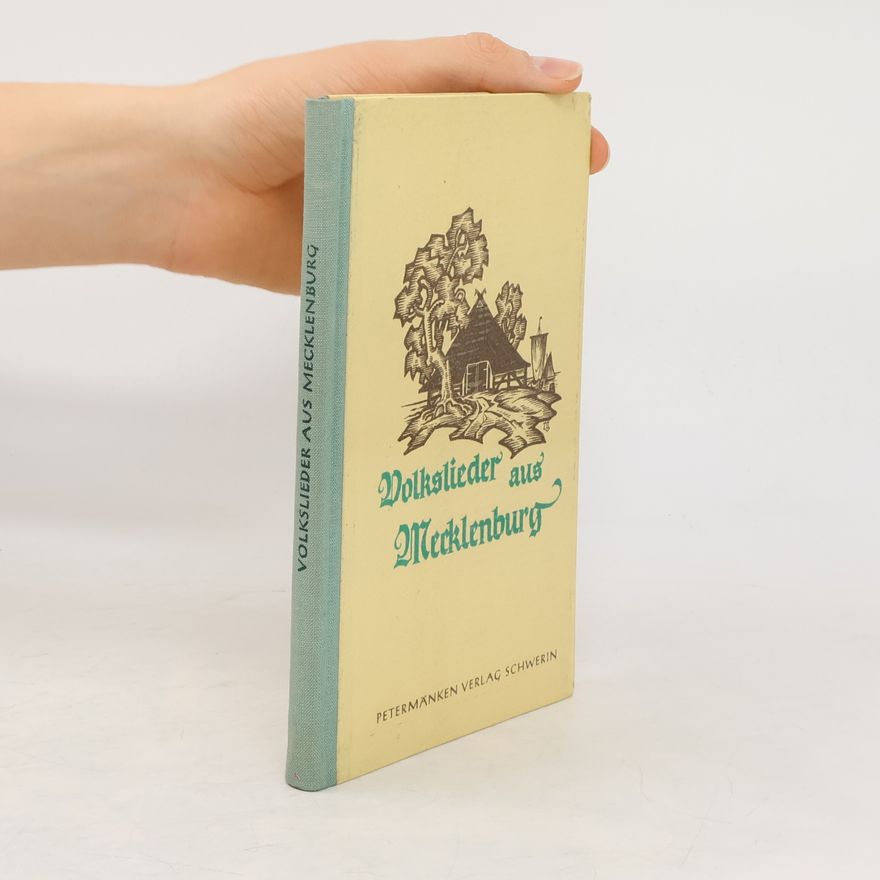 Autorenkollektiv Volkslieder aus Mecklenburg