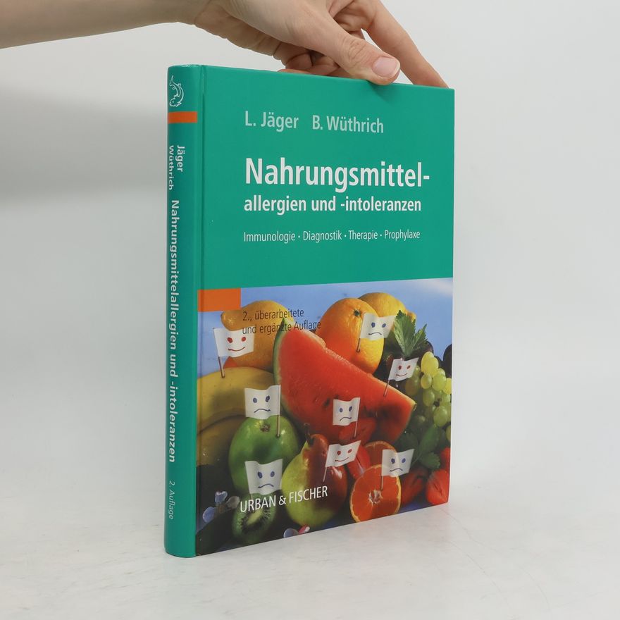 Lothar Jäger Nahrungsmittelallergien und -intoleranzen