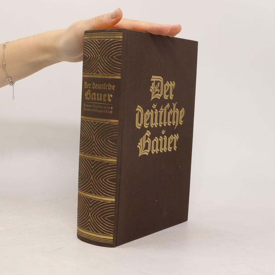 Albert Bentendörfer Der deutsche Bauer