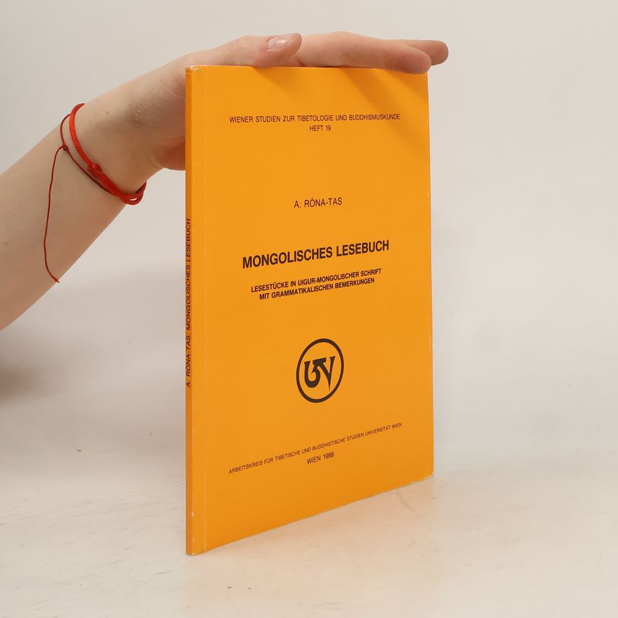 András Róna-Tas Mongolisches Lesebuch