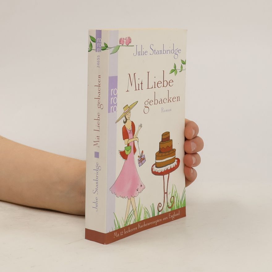 Julie Stanbridge Mit Liebe gebacken