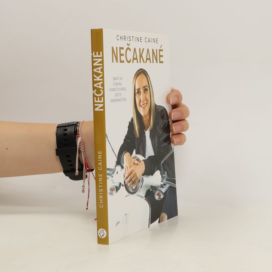 Christine Caine Nečakané