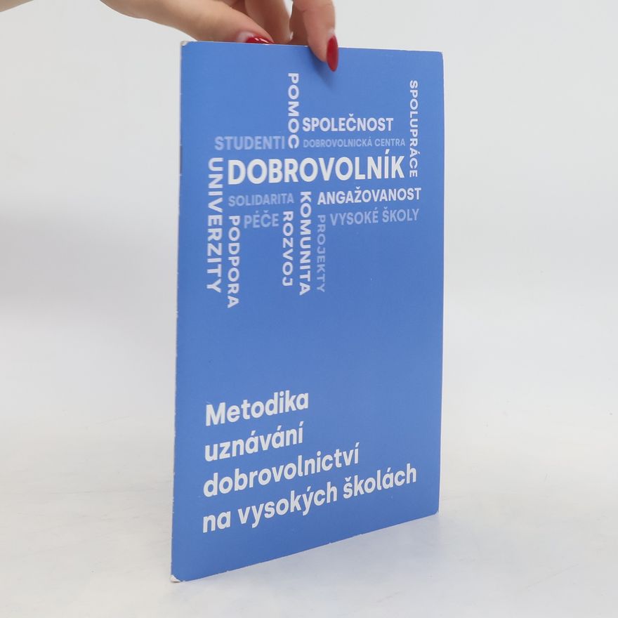 Kolektiv autorů Metodika uznávání dobrovolnictví na vysokých školách