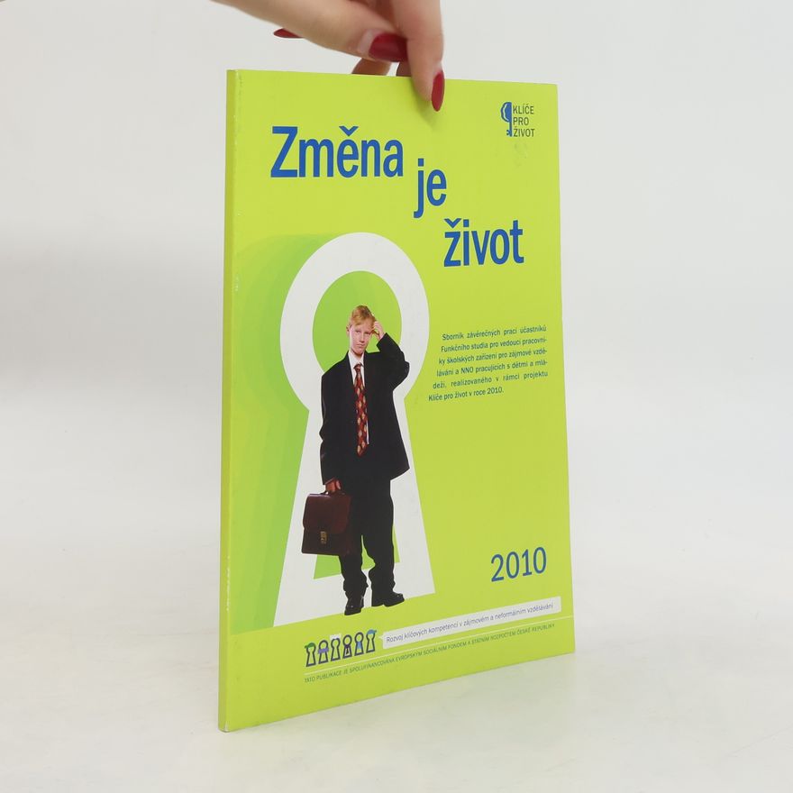 Collectif d'auteurs Změna je život