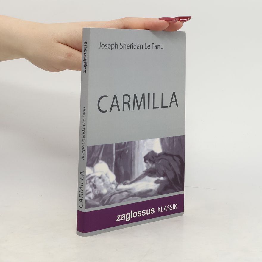 Sheridan Le Fanu Carmilla