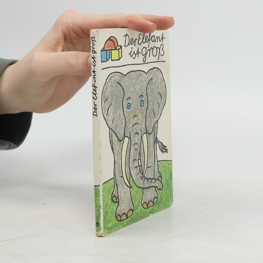 Autorenkollektiv Der Elefant ist gross