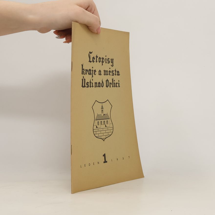 Autorenkollektiv Letopisy kraje a města Ústí nad Orlicí