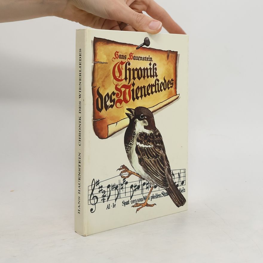 Hans Hauenstein Chronik des Wienerliedes