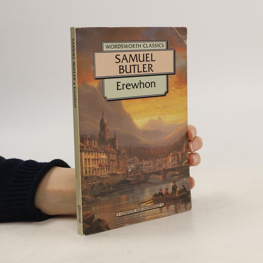 Samuel Butler Erewhon
