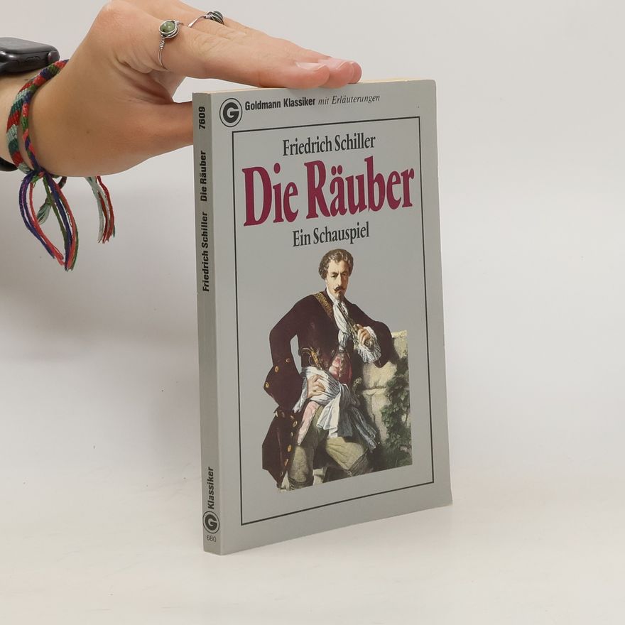 Friedrich Schiller Die Räuber