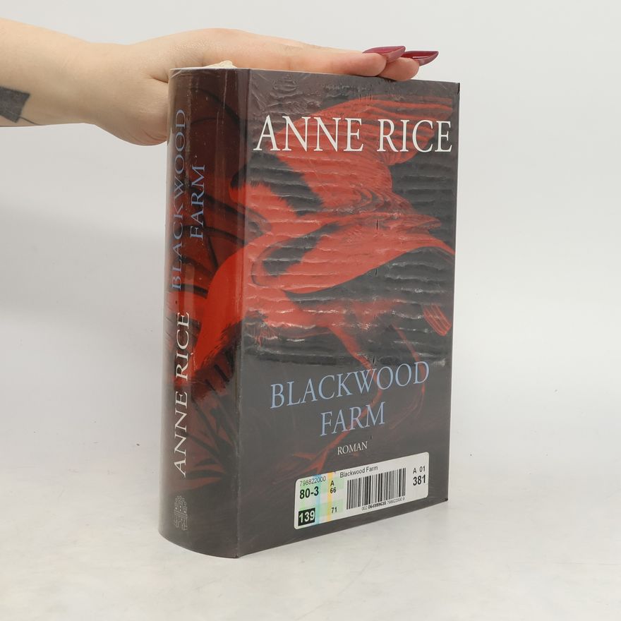 Anne Rice Blackwood-Farm