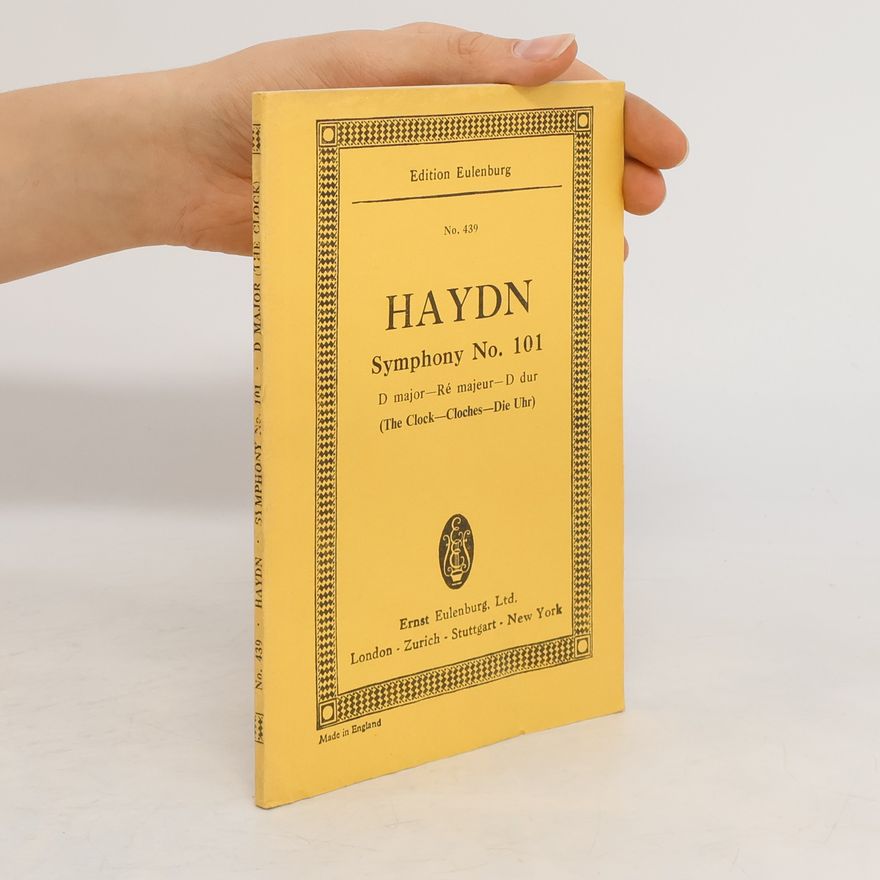 Joseph Haydn Haydn Symphony No. 101