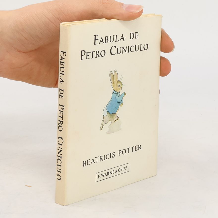 Beatrix Potter Fabula de Petro Cuniculo