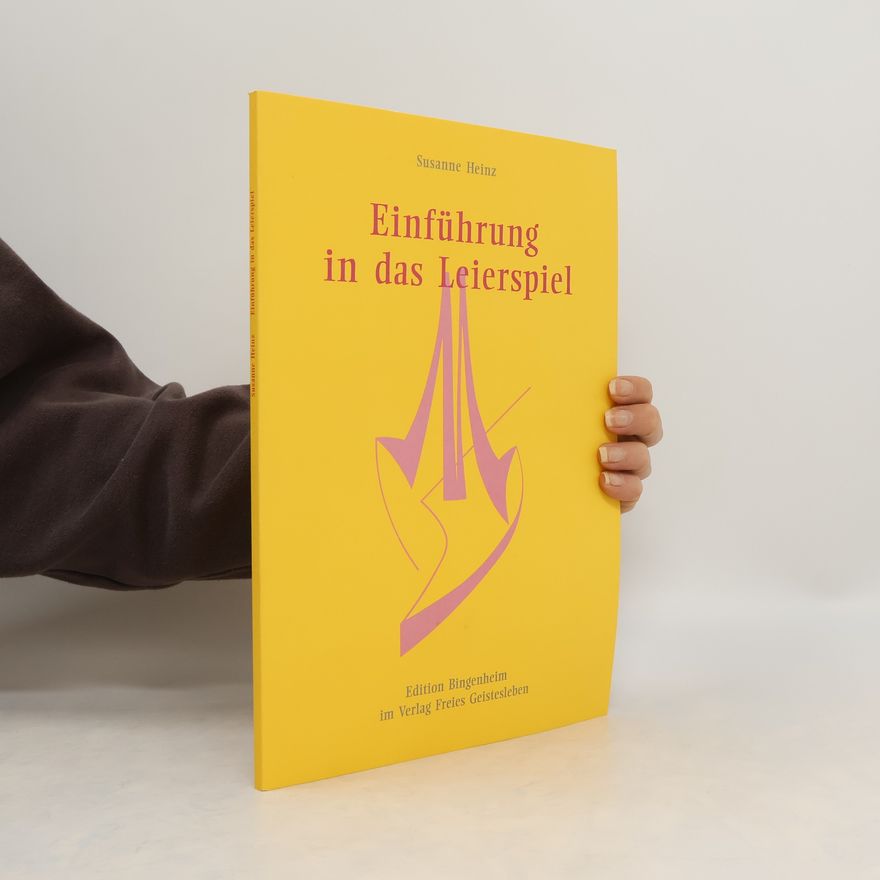 Susanne Heinz Einführung in das Leierspiel