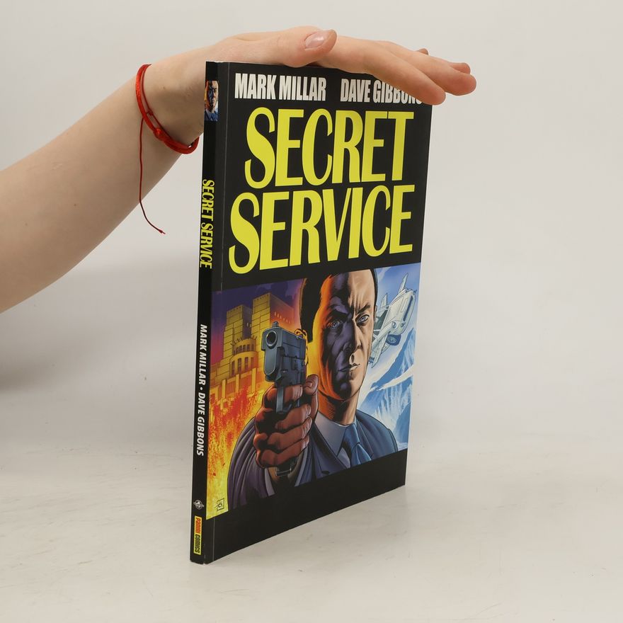 Mark Millar Secret Service
