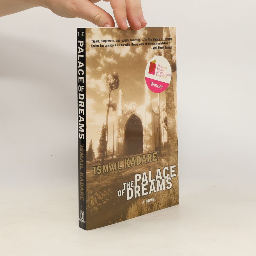 Ismail Kadare The Palace of Dreams