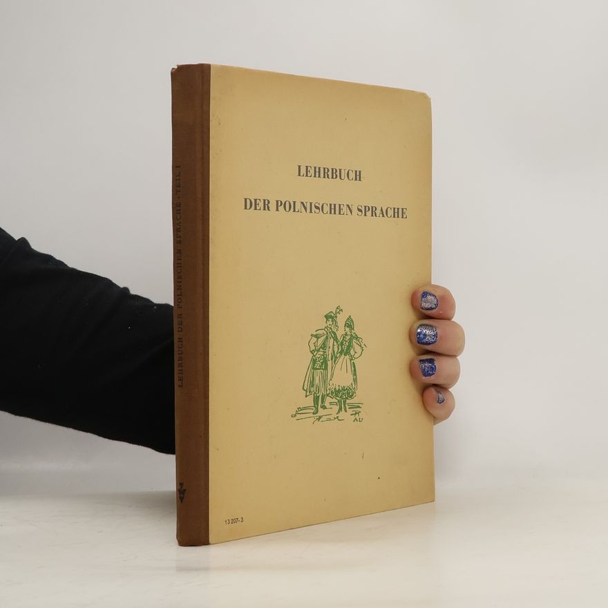 Various authors Lehrbuch der polnischen Sprache I