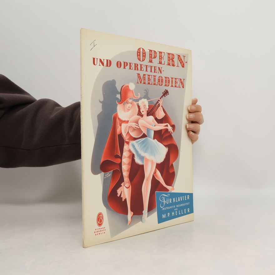 M. P. Heller Opern- und Operetten-Melodien