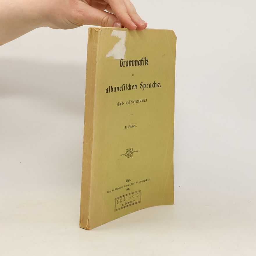 Various authors Grammatik der albanischen Sprache