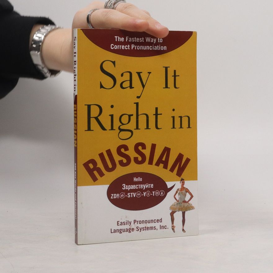 Autorenkollektiv Say It Right in Russian