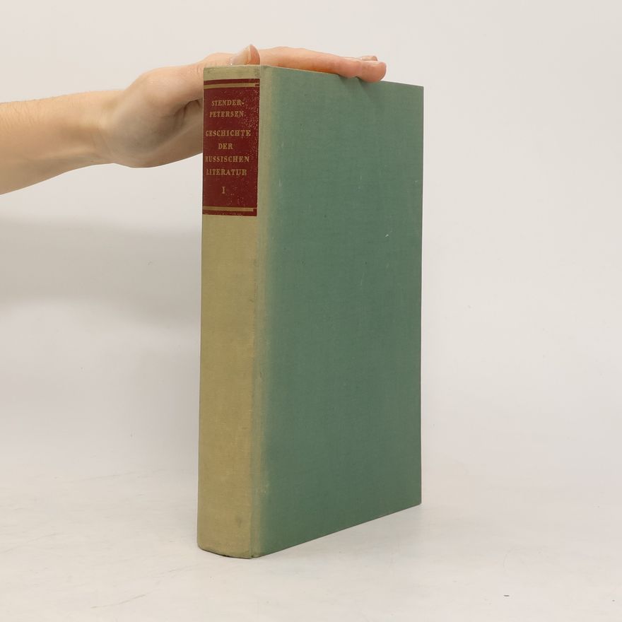 Adolf Stender Petersen Geschichte der russischen Literatur 1