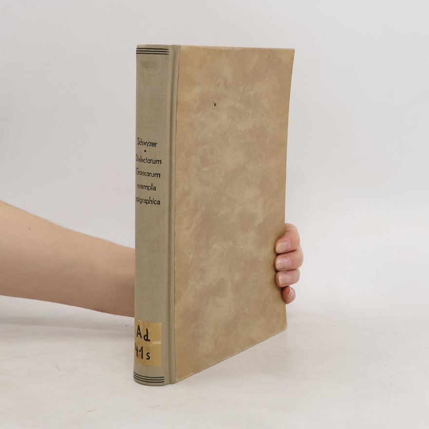 Eduard Schwyzer Dialectorum Graecarum