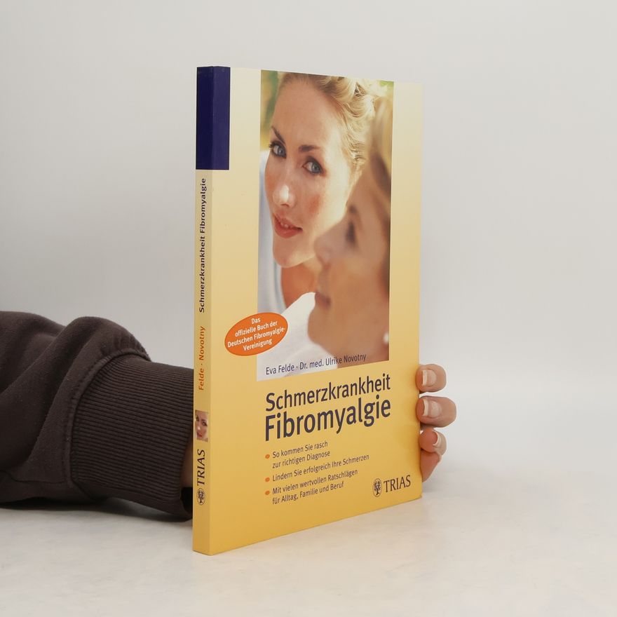 Eva Felde Schmerzkrankheit Fibromyalgie