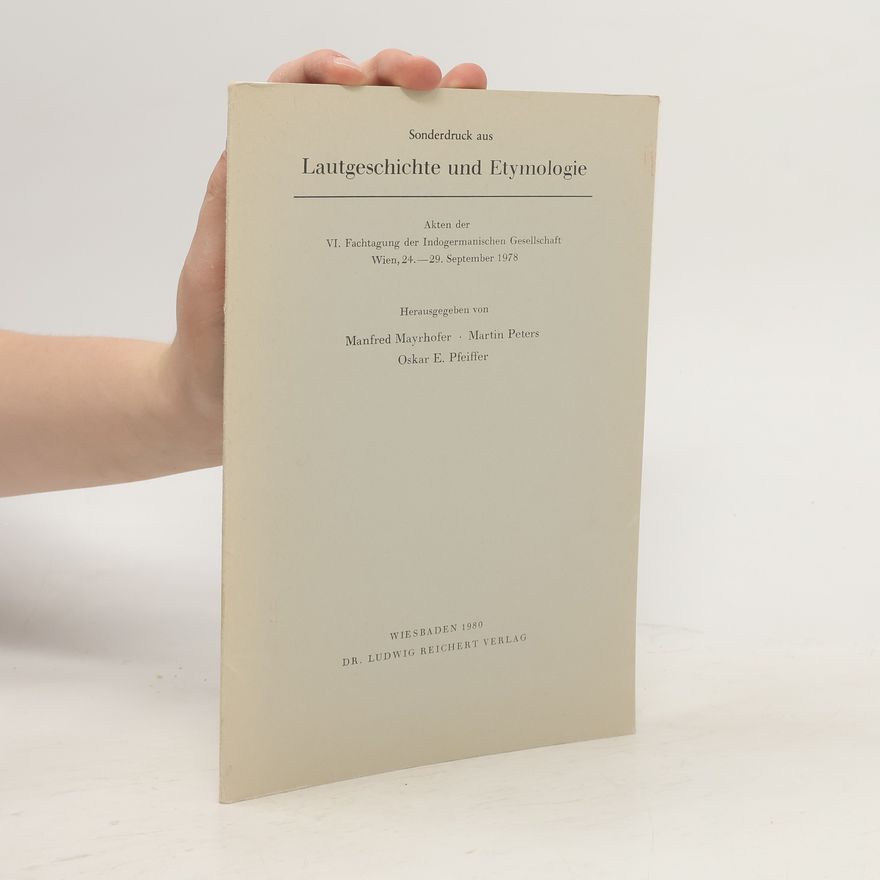 Martin Peters Lautgeschichte und Etymologie