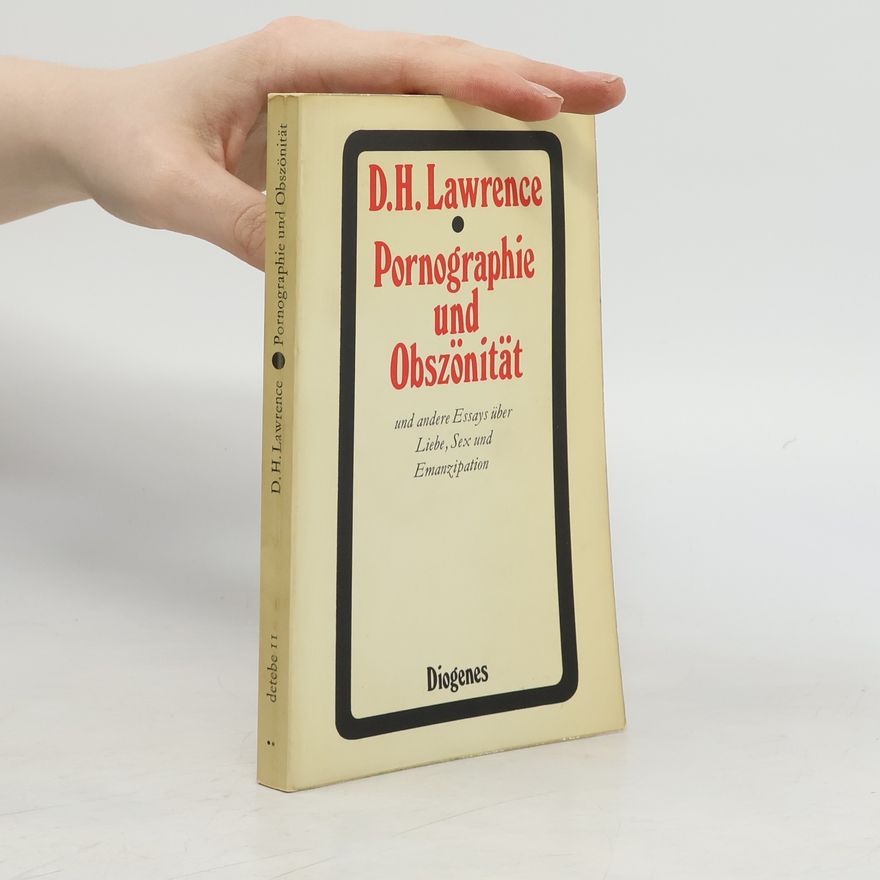 D. H. Lawrence Pornographie und Obszönität