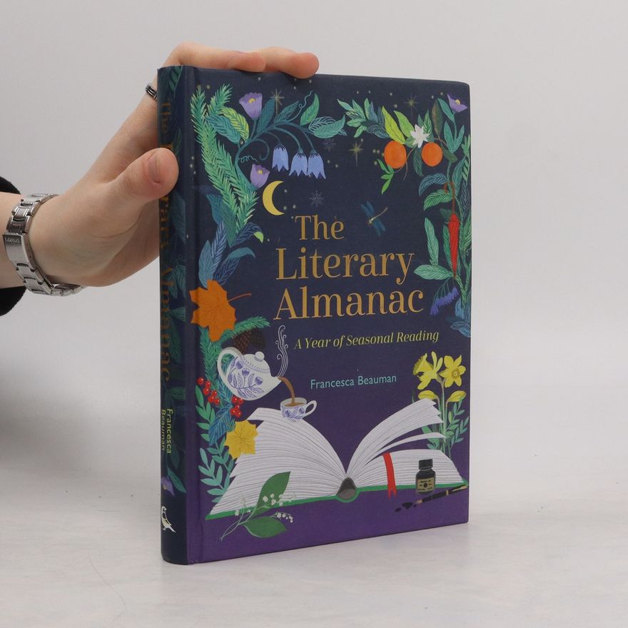 Francesca Beauman The Literary Almanac