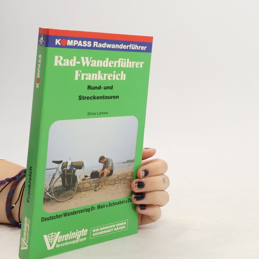 Elmar Lamers Radwanderführer Frankreich