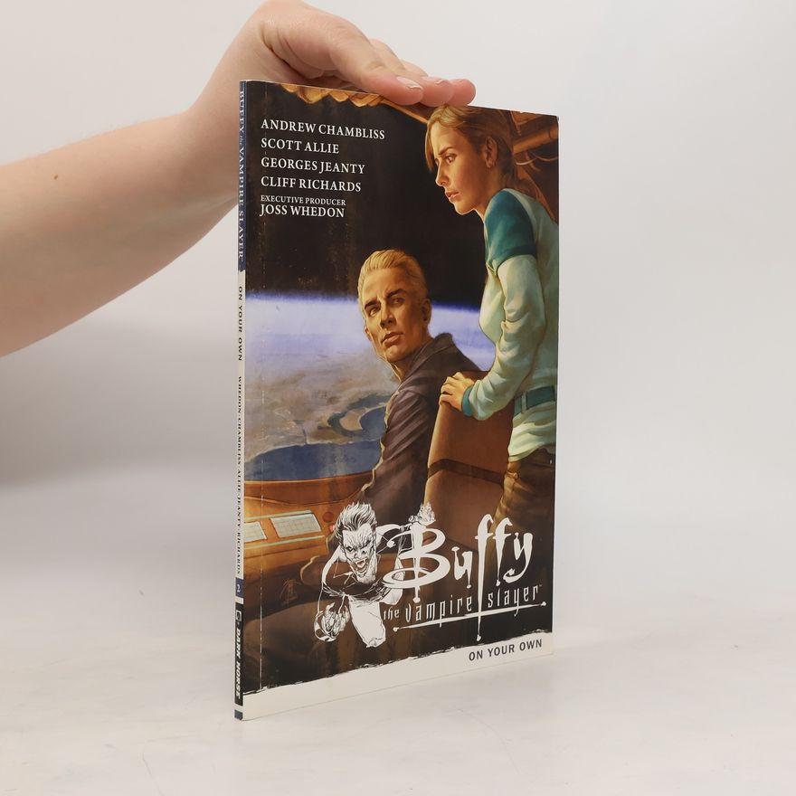 Andrew Chambliss Buffy the Vampire Slayer Season 9 Volume 2. On Your Own
