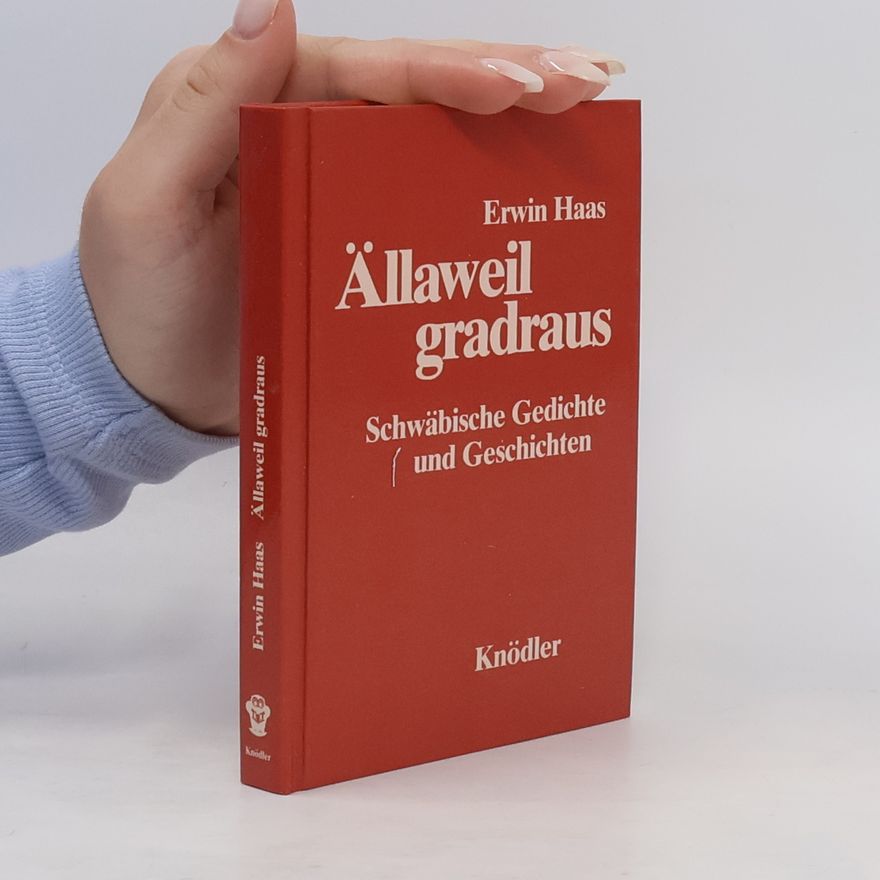 Erwin Haas Ällaweil gradraus