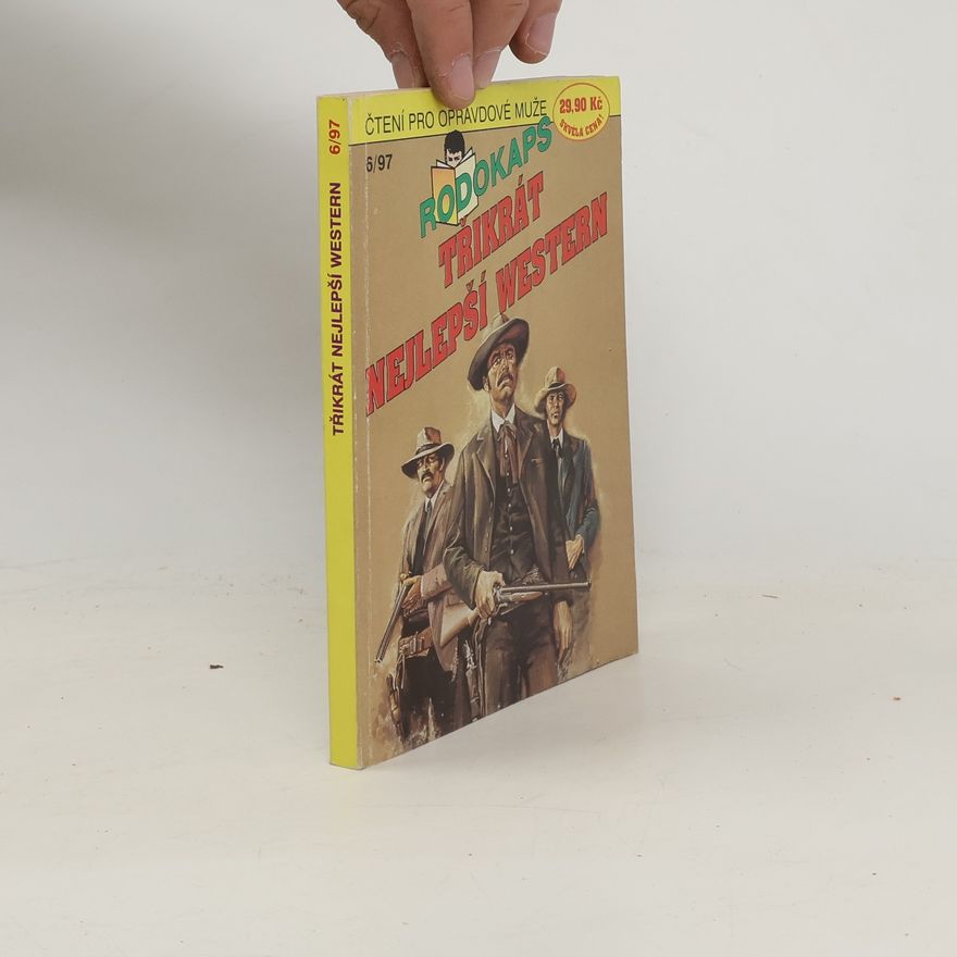 Kolektív autorov Rodokaps 6/97. Třikrát nejlepší western