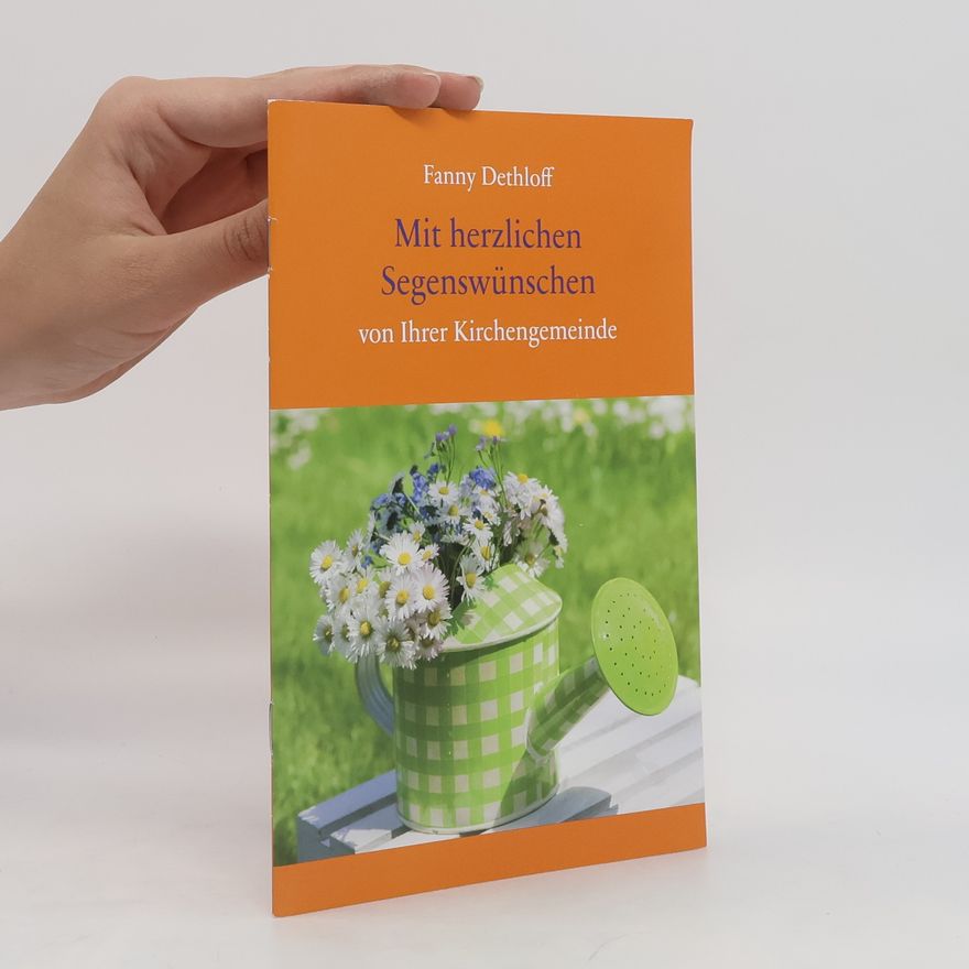 Fanny Dethloff Mit herzlichen Segenswünschen von Ihrer Kirchengemeinde