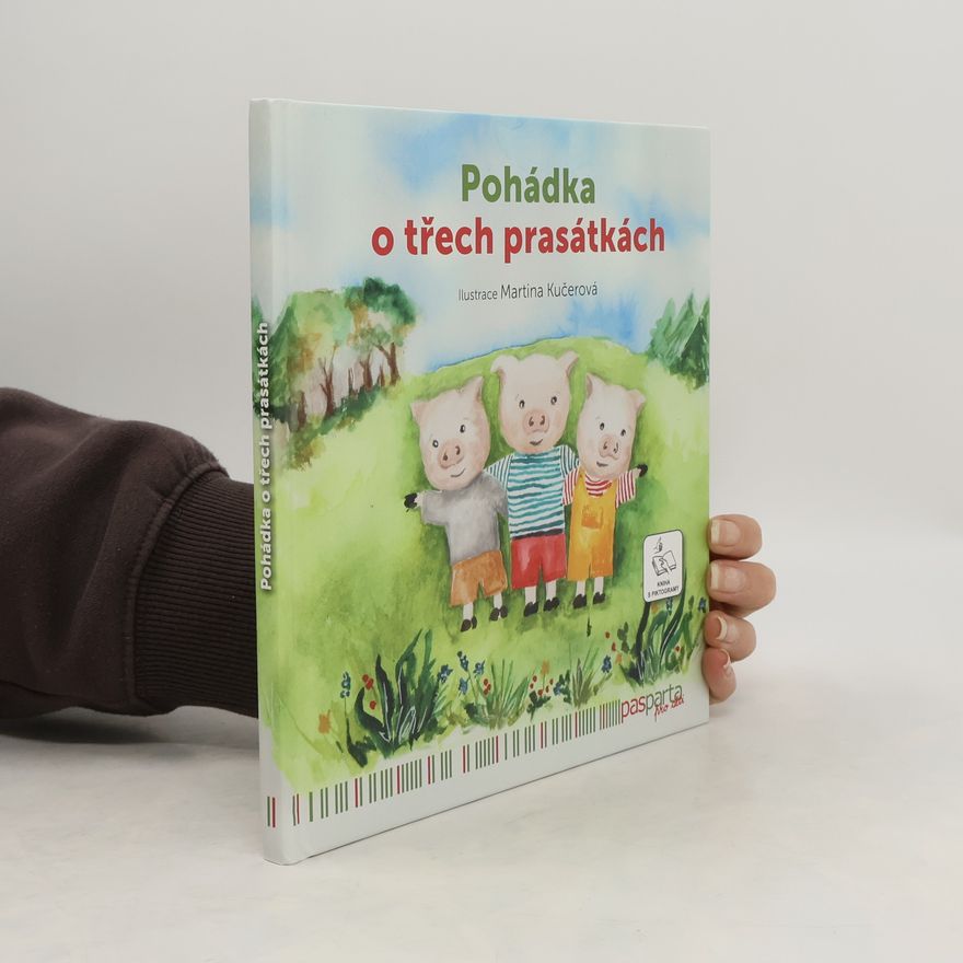 Martina Kučerová Pohádka o třech prasátkách