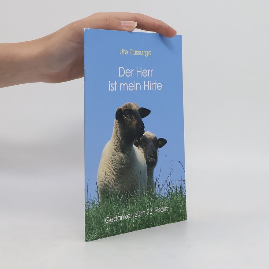 Ute Passarge Der Herr ist mein Hirte